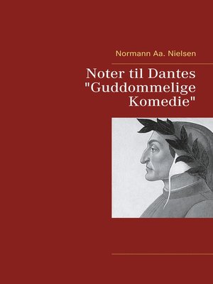 cover image of Noter til Dantes "Guddommelige Komedie"